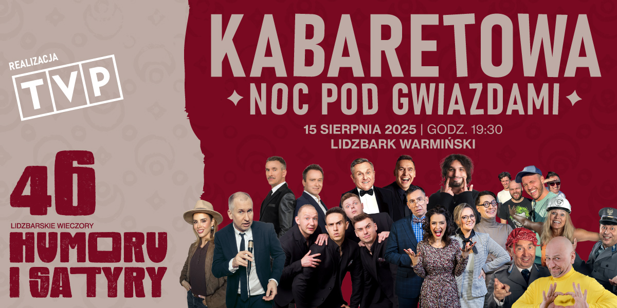 Kabaretowa Noc pod Gwiazdami 